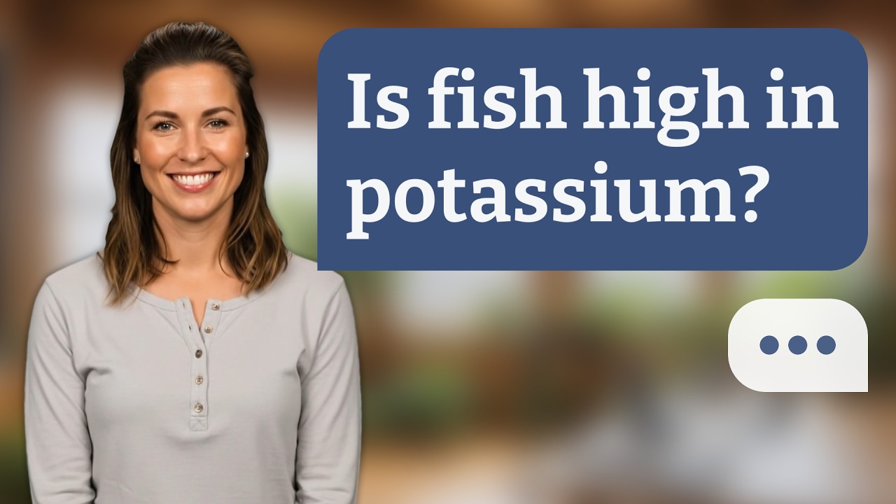 Is fish high in potassium? | Fish & Potassium