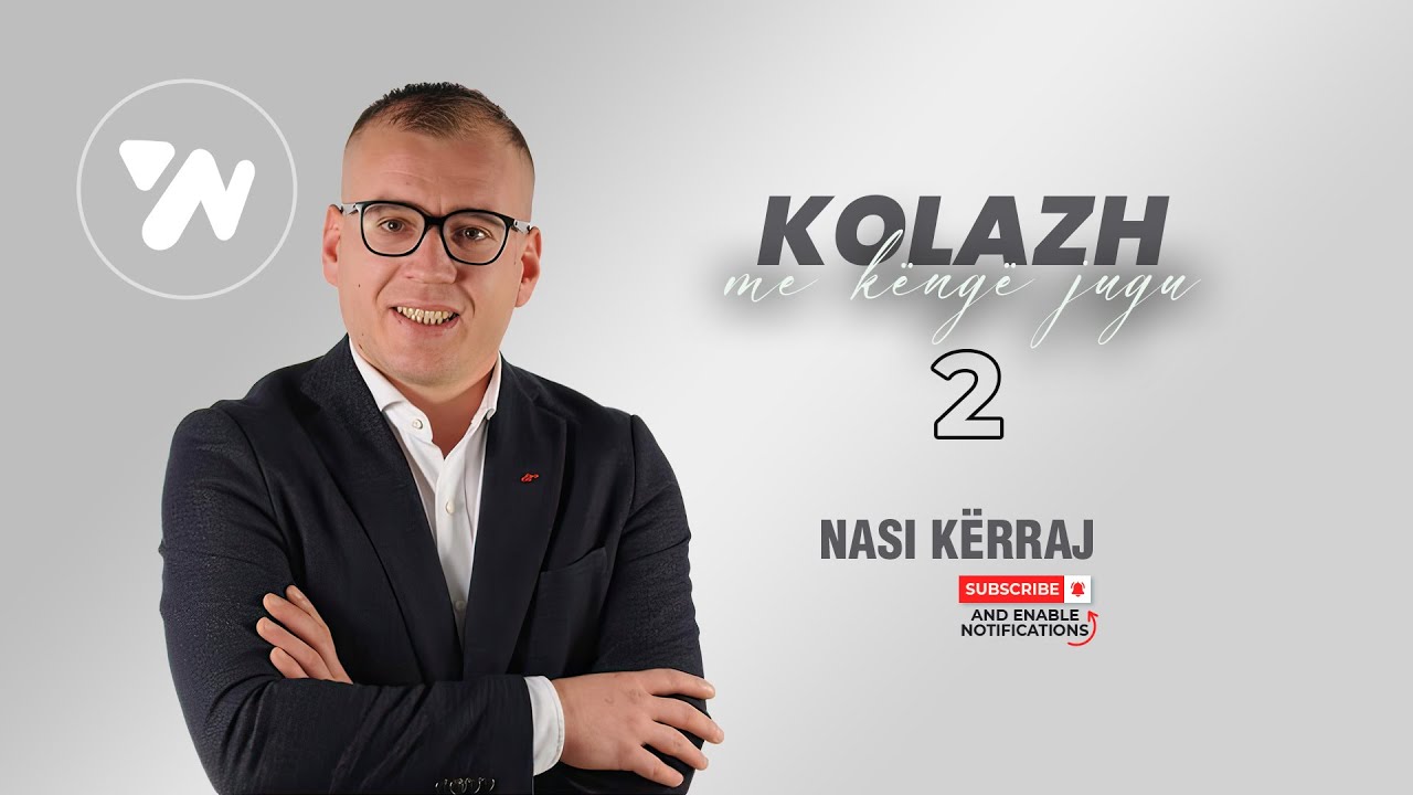 Nasi Kerraj - Kolazh me Kenge Jugu 2(Official Audio)