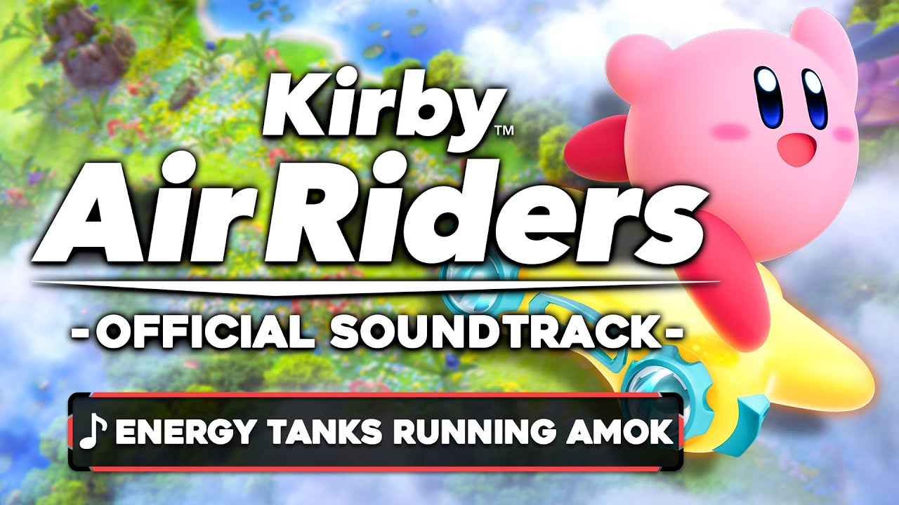 Energy Tanks Running Amok - City Trial - Kirby Air Riders [OST]