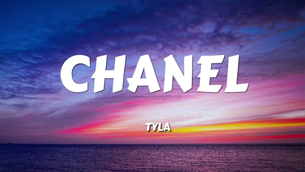 Tyla - CHANEL (Lyrics)