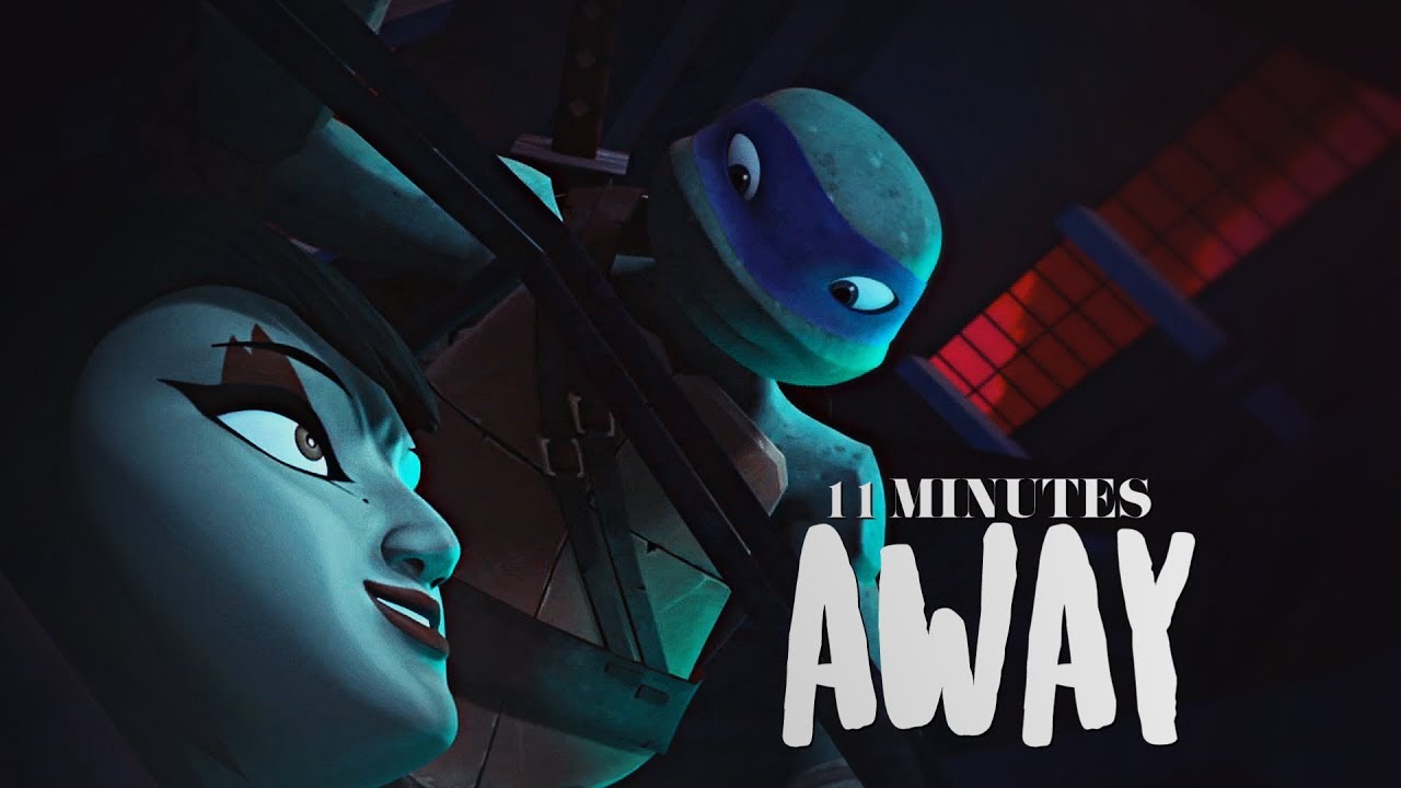 Leo & Karai — 11 Minutes.