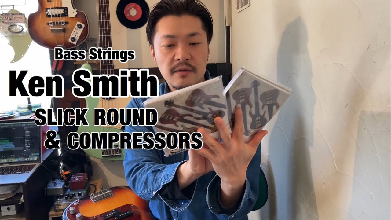 Ken Smith BASS STRINGS  SLICK ROUND&COMPRESSORS