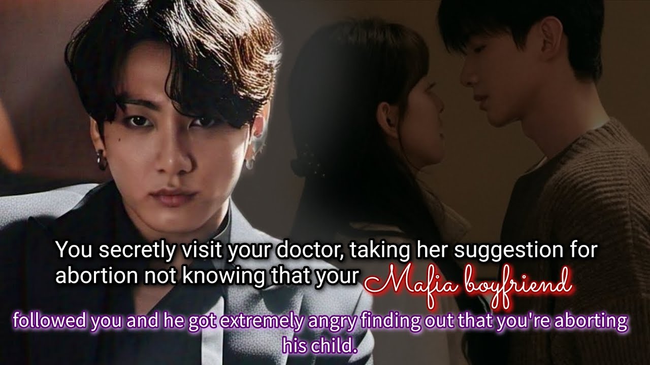 You secretly visit your doctor taking her suggestion for ab0rti0n not knowing that your mafia-