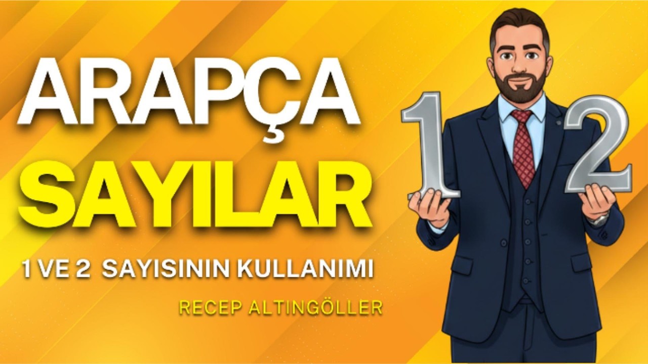 Arapça 1 ve 2 Sayısının Kullanımı