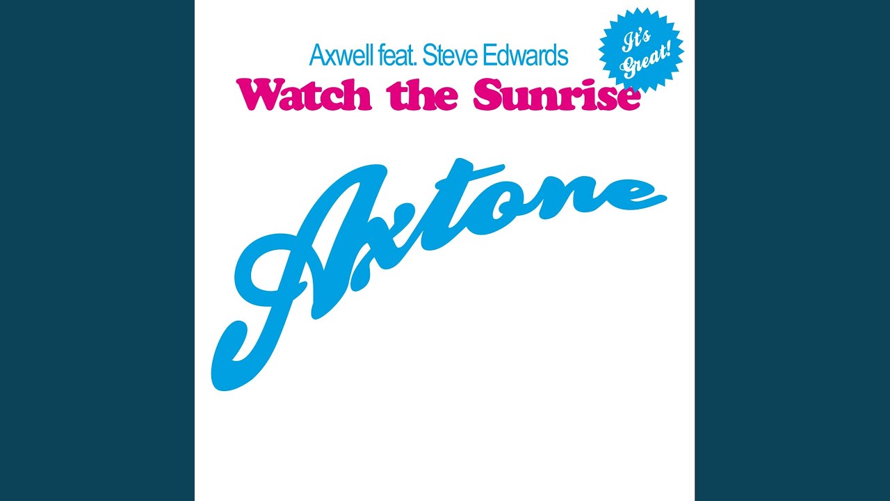 Watch The Sunrise (Extended Vocal)