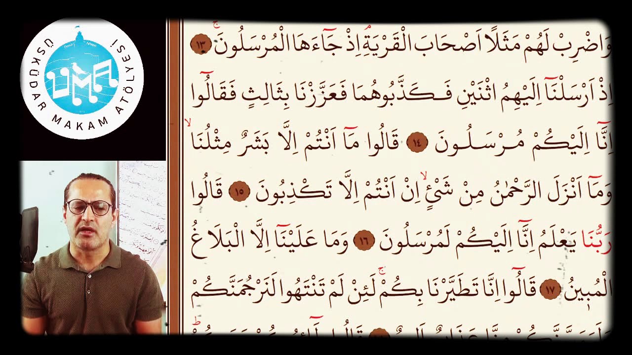 YASİN SÛRESİ 2.SAYFA(13 -33) #yasin #hüseyni #uşşak #davutaktepe #مقامات