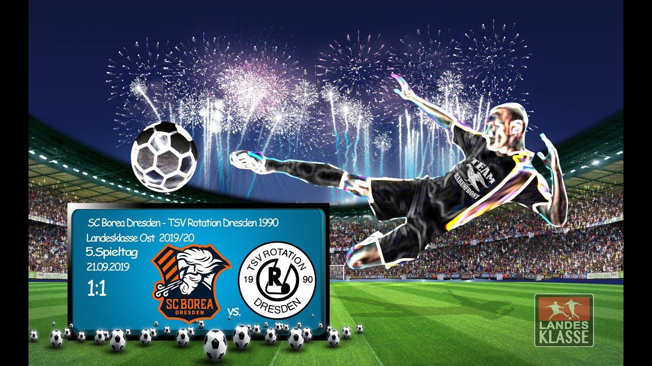 5.Spieltag / Landesklasse Ost - (2019/20) / SC Borea Dresden - TSV Rotation Dresden 1:1