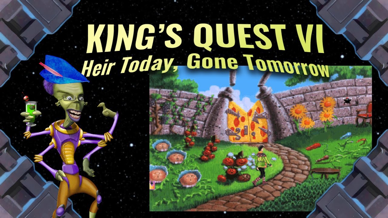 The almost good one... | King's Quest VI: Heir Today, Gone Tomorrow