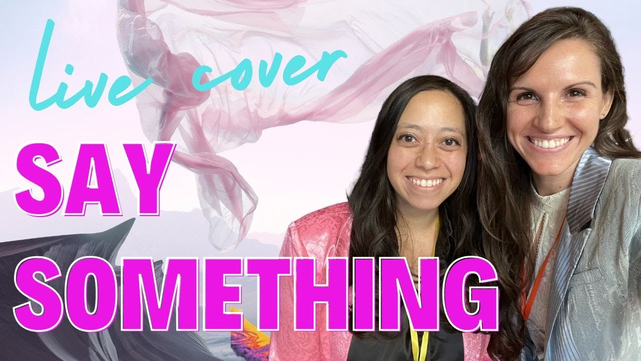 Say Something // Great Big World Cover