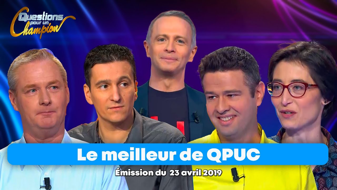 Emission Intégrale - Le Meilleur de Questions pour un Champion -   23 avril 2019