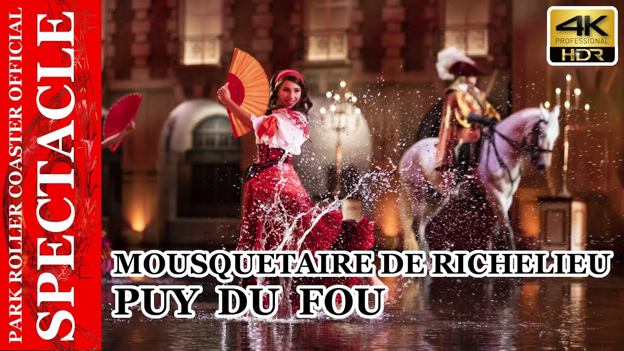 SPECTACLE - Puy du Fou - Mousquetaire de Richelieu