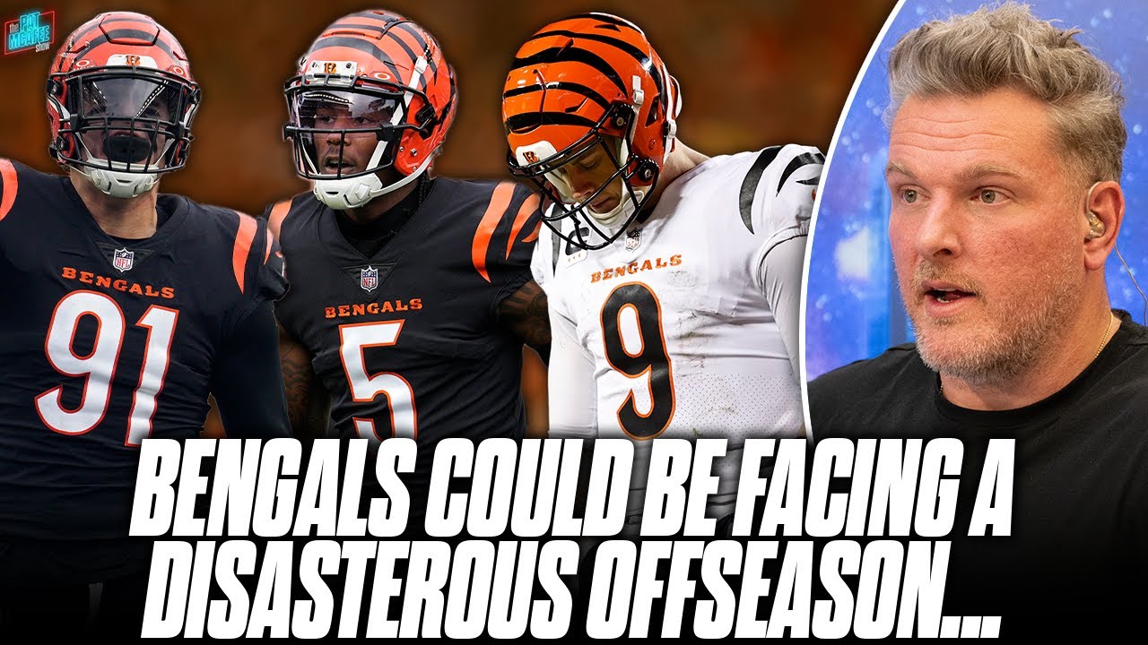 The Bengals Are Staring Down A Potentially Disastrous Offseason... | Pat McAfee Show