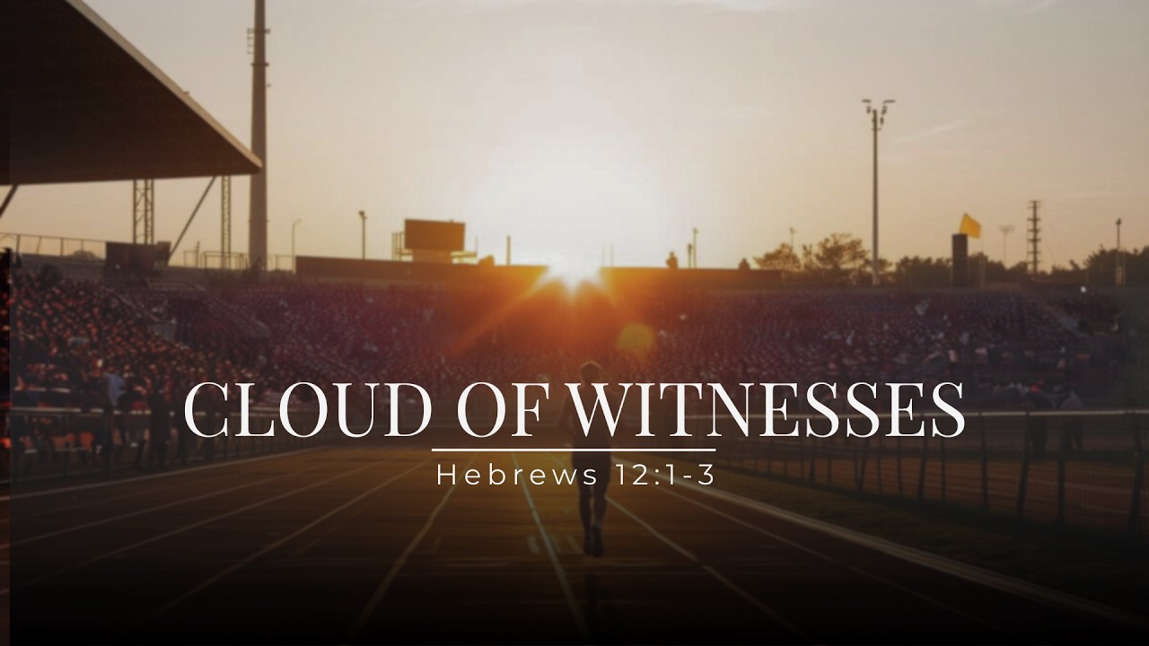 Cloud of Witnesses
