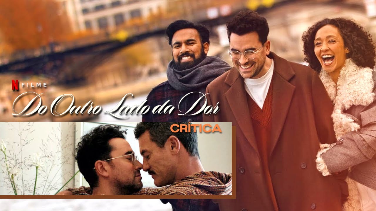 DO OUTRO LADO DA DOR | F&aacute;bula LGBT leva gays para sofrerem em Paris (Cr&iacute;tica)