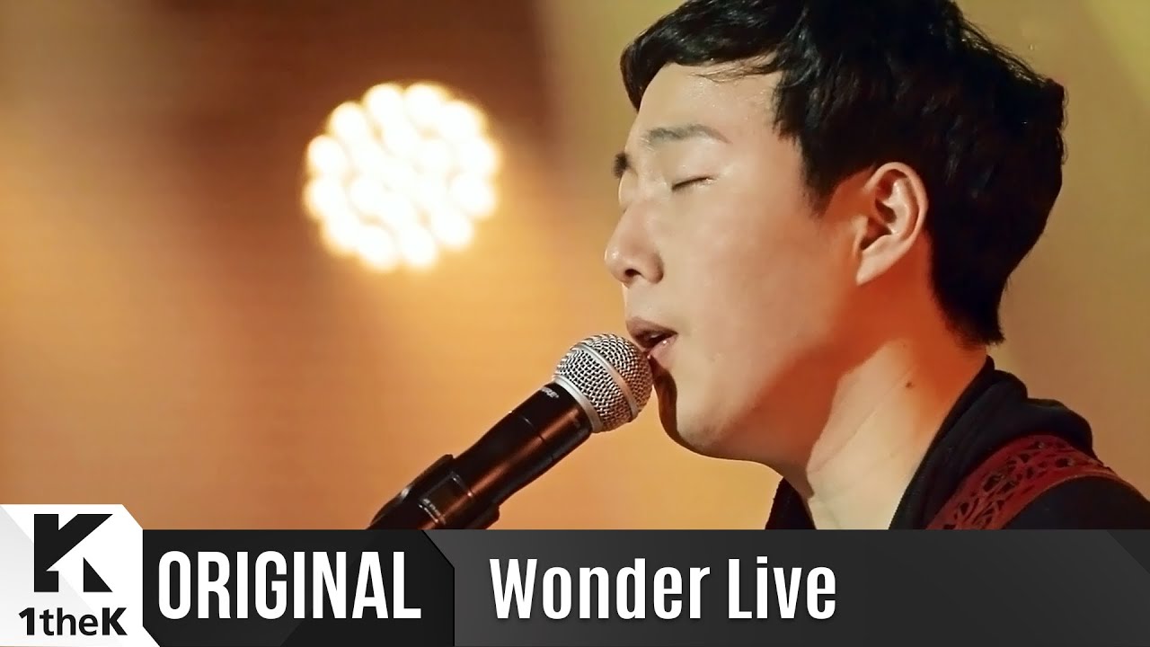 WONDER LIVE: 장범준(Jang Beom June) _ 그녀가 곁에 없다면(Without You by My Side)