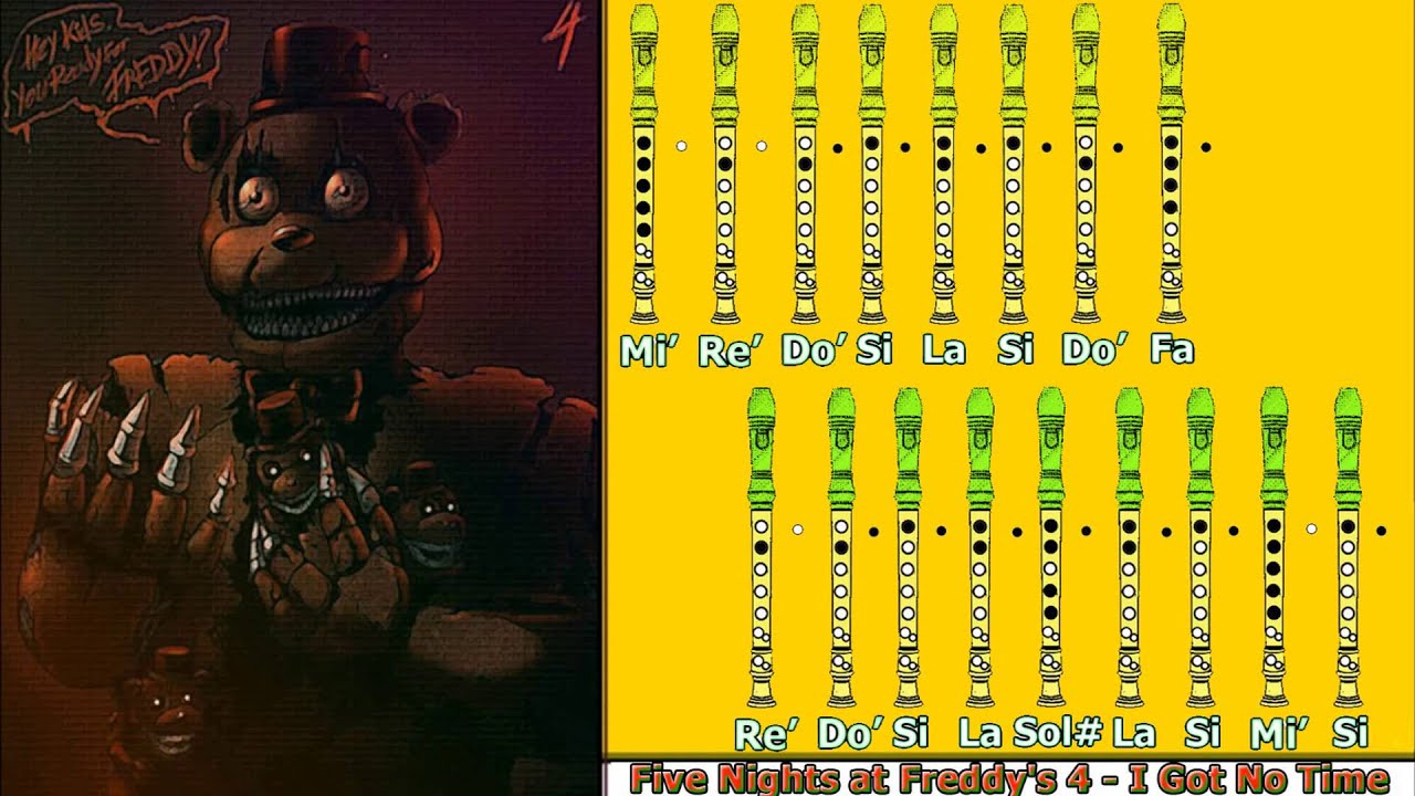 I Got No Time - Five Nights at Freddy's 4 en Flauta Dulce con Notas