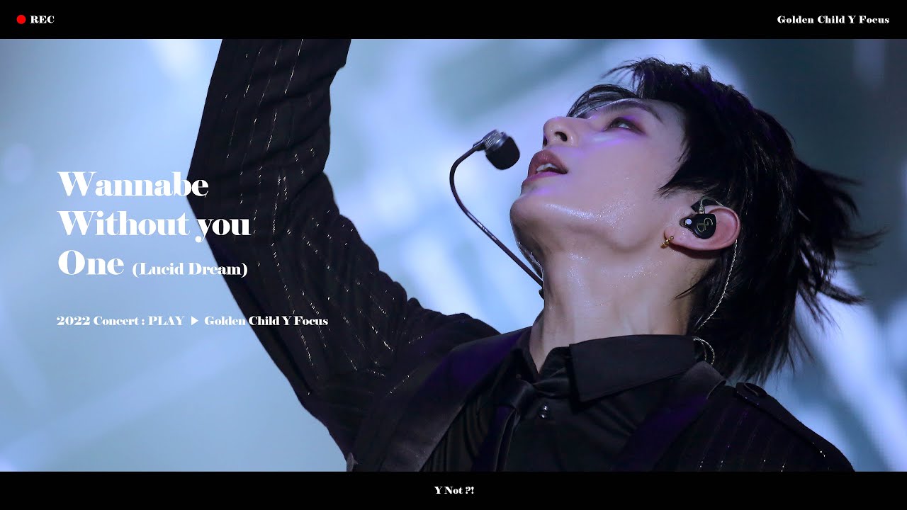 220205 PLAY 콘서트 골든차일드 와이 'Wannabe + Without You + One(Lucid Dream)' (Golden Child Y Focus) 4K 직캠