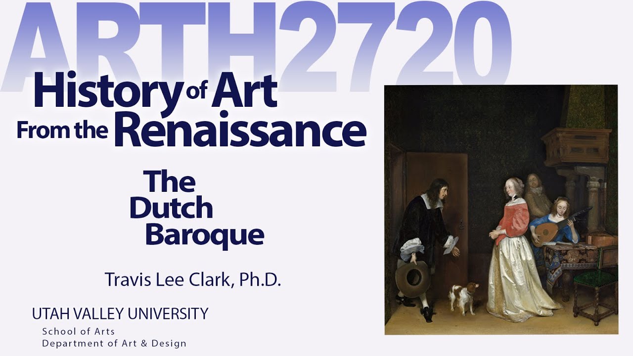 Lecture06 The Dutch Baroque