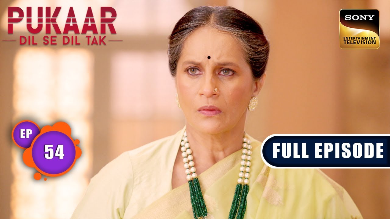 Rajeshwari Ka Waada | Pukaar - Dil Se Dil Tak - Ep 54 | Full Episode | 8 Aug 2024