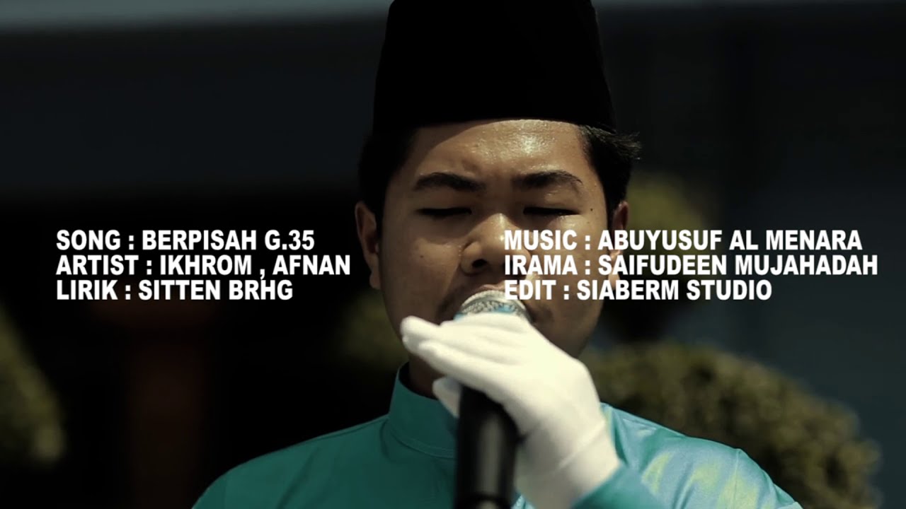 Anasyid : Berpisah G.35  | TVM  (Siaberm studio.)
