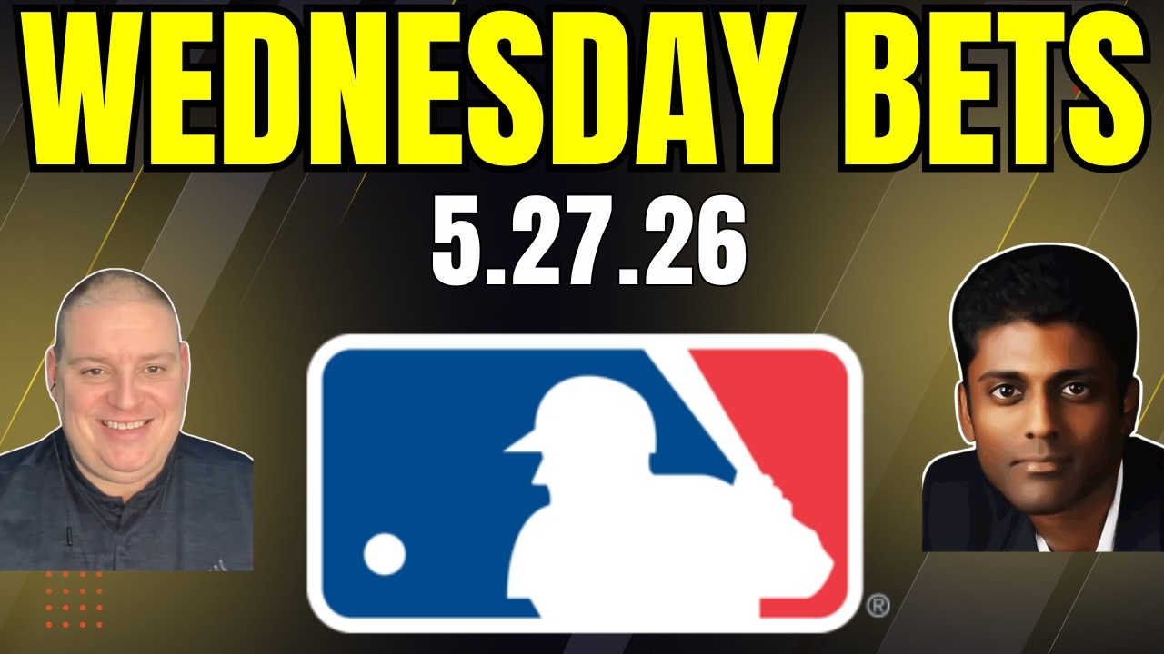 Wednesday MLB Picks - 5/27/26 l Craig Trapp & Indian Cowboy MLB Betting Picks & Baseball Predictions