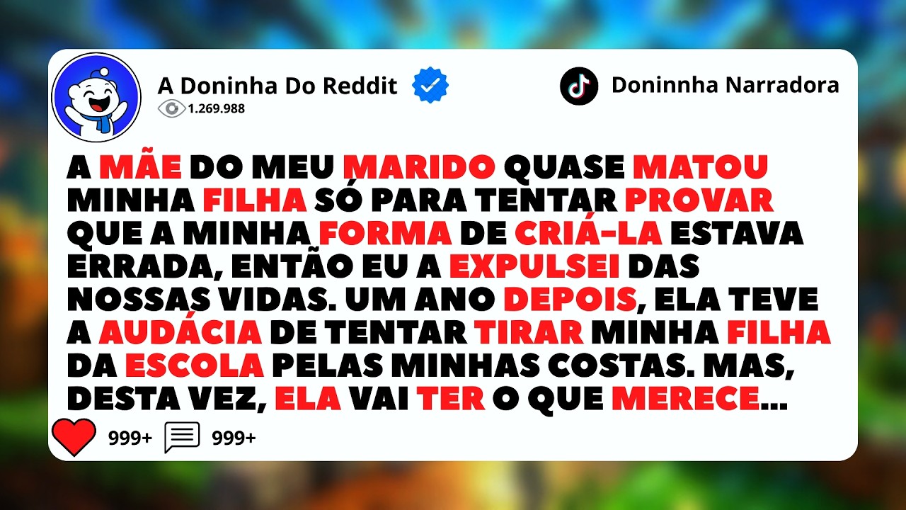 A mãe do meu marido quase matou minha filha só para tentar provar que a minha forma de criá-la...
