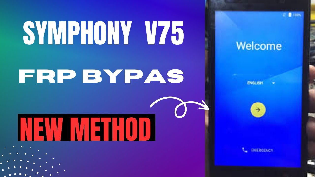 SAMPHONY V75 FRP BYPASS NEW METHOD  | frp bypass 2023