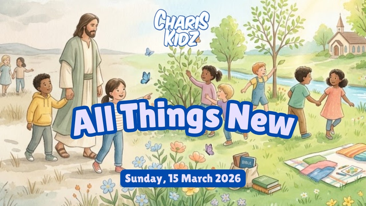 CHARIS KIDZ ONLINE ENGLISH SERVICE - SUNDAY MARCH 15TH 2026