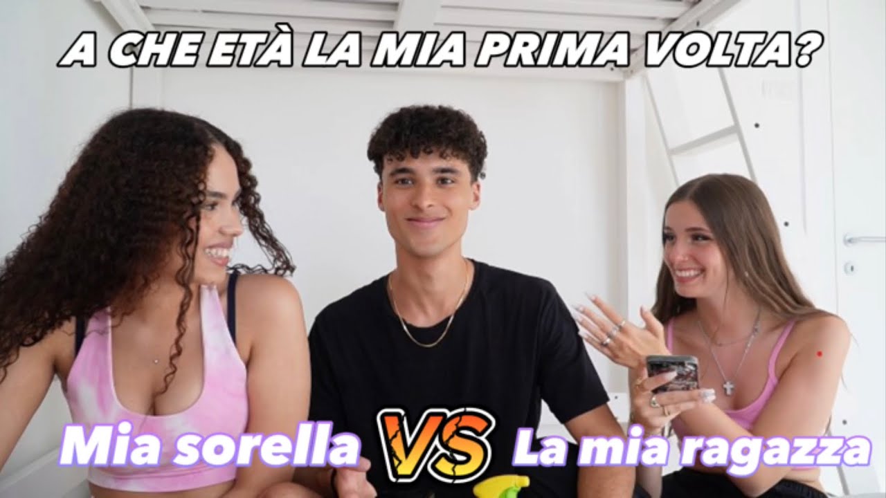 CHI MI CONOSCE MEGLIO? La Mia Ragazza VS Mia Sorella @Alice Perego