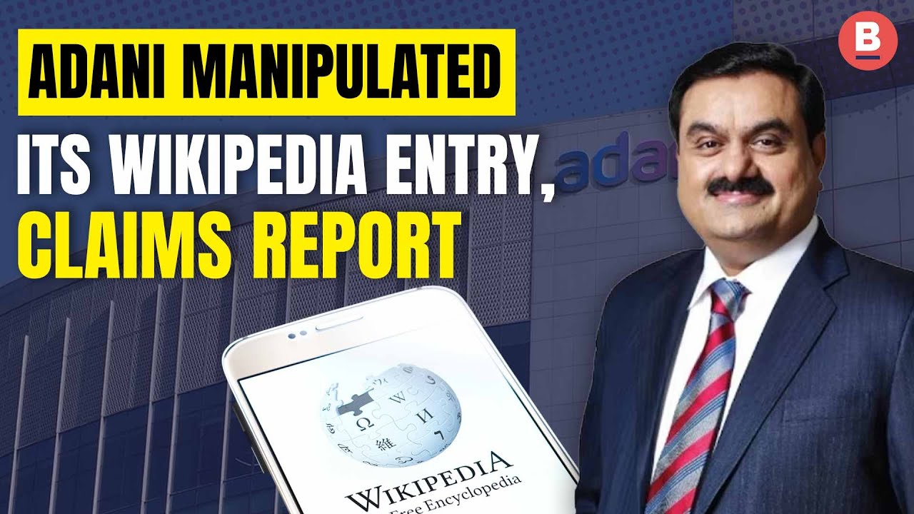 Adani Manipulated Its Wikipedia Entry, Claims Report | Hindenburg Report | BOOM
