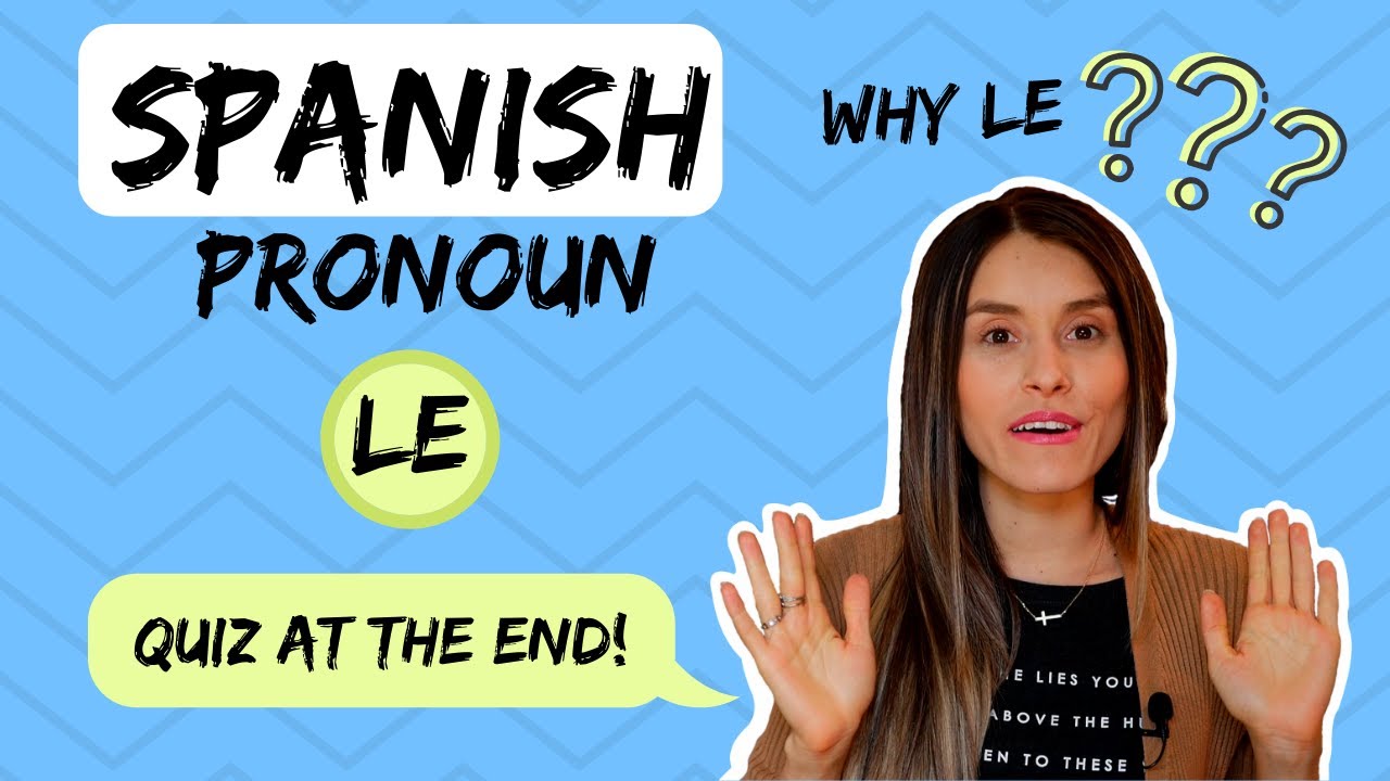Spanish Pronoun 
