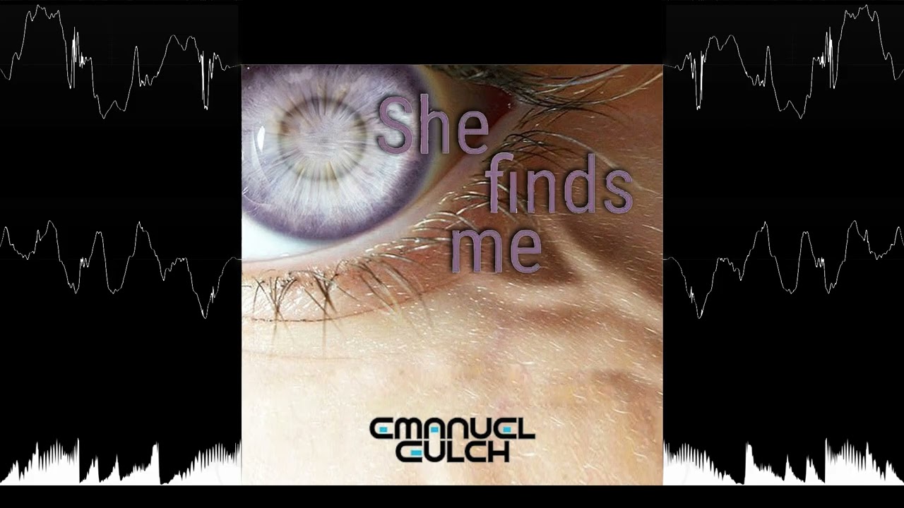 Emanuel Gulch - She finds me [KIUK flip]