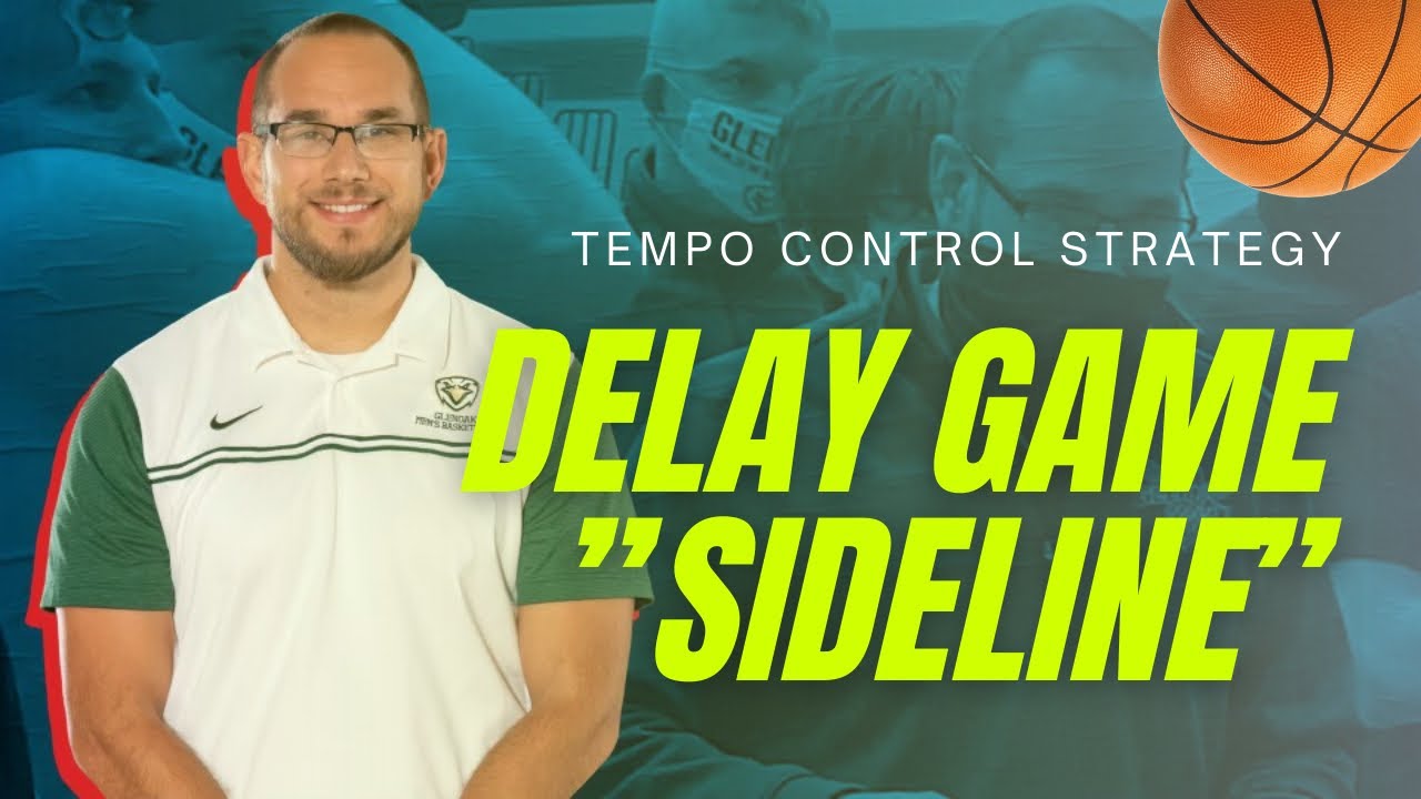 Delay Game &ldquo;Sideline&rdquo; - Tempo Control Strategy