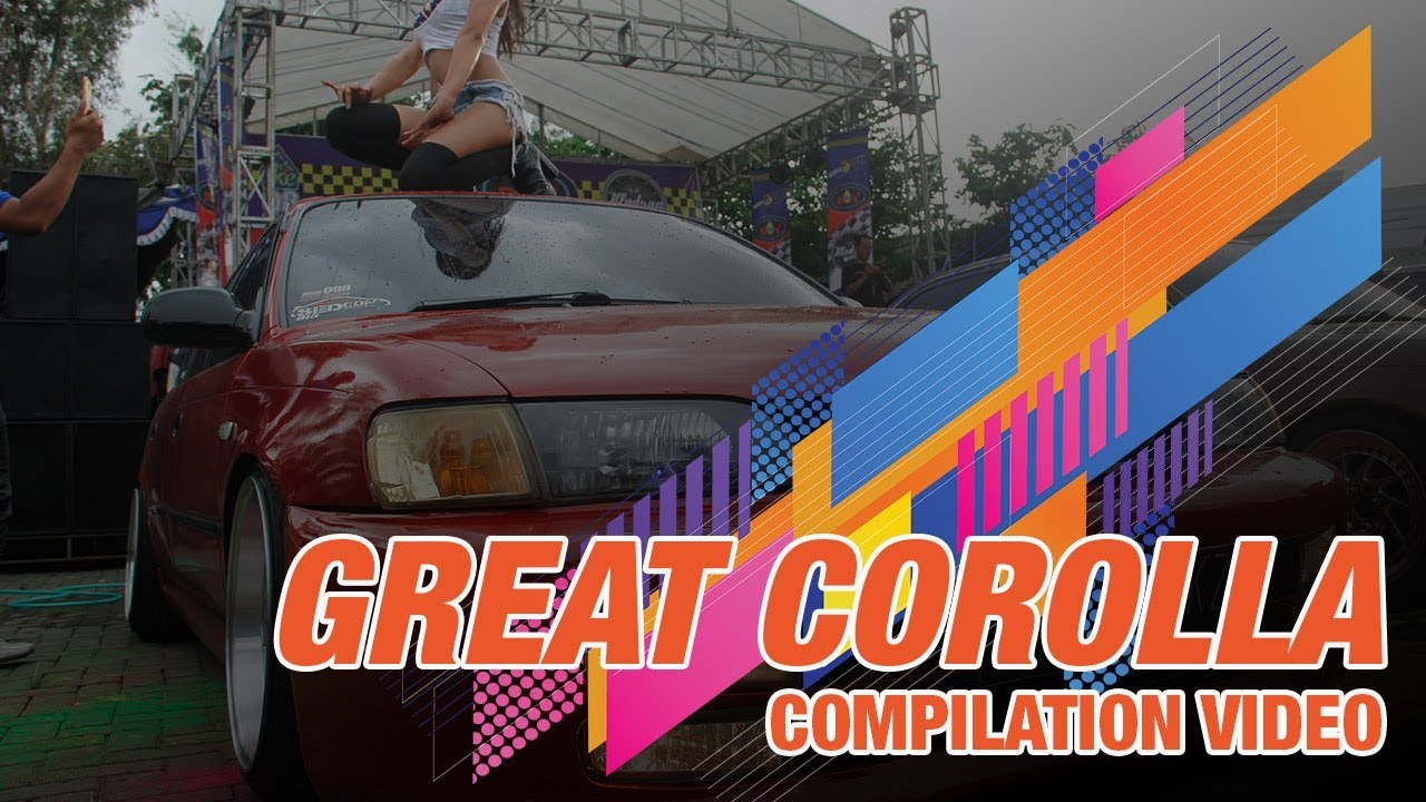 Great Corolla Compilation Video