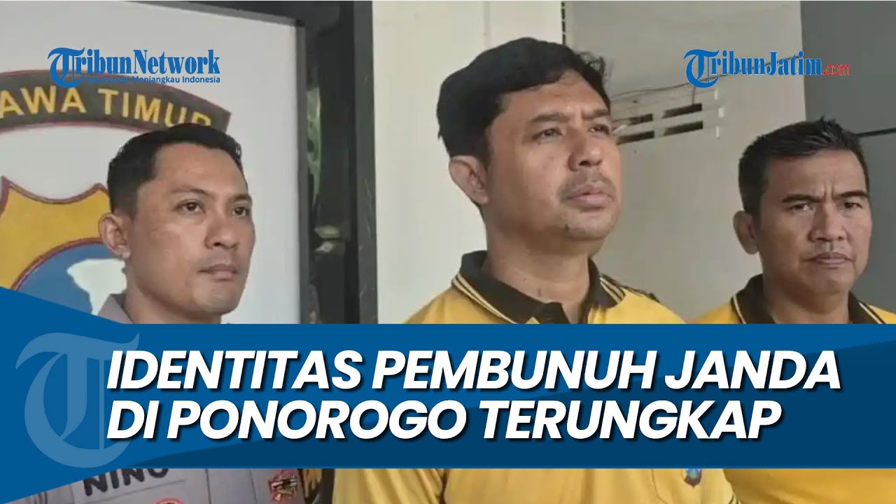 PELAKU DIDUGA ANAK KANDUING, Identitas Pembunuh Janda di Ponorogo Terungkap
