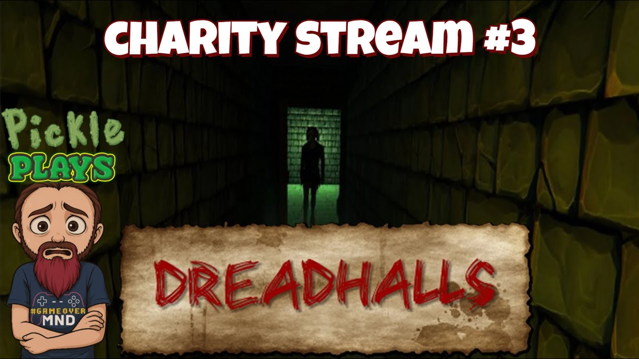 Charity Livestream 3 for MND // Dreadhalls PCVR