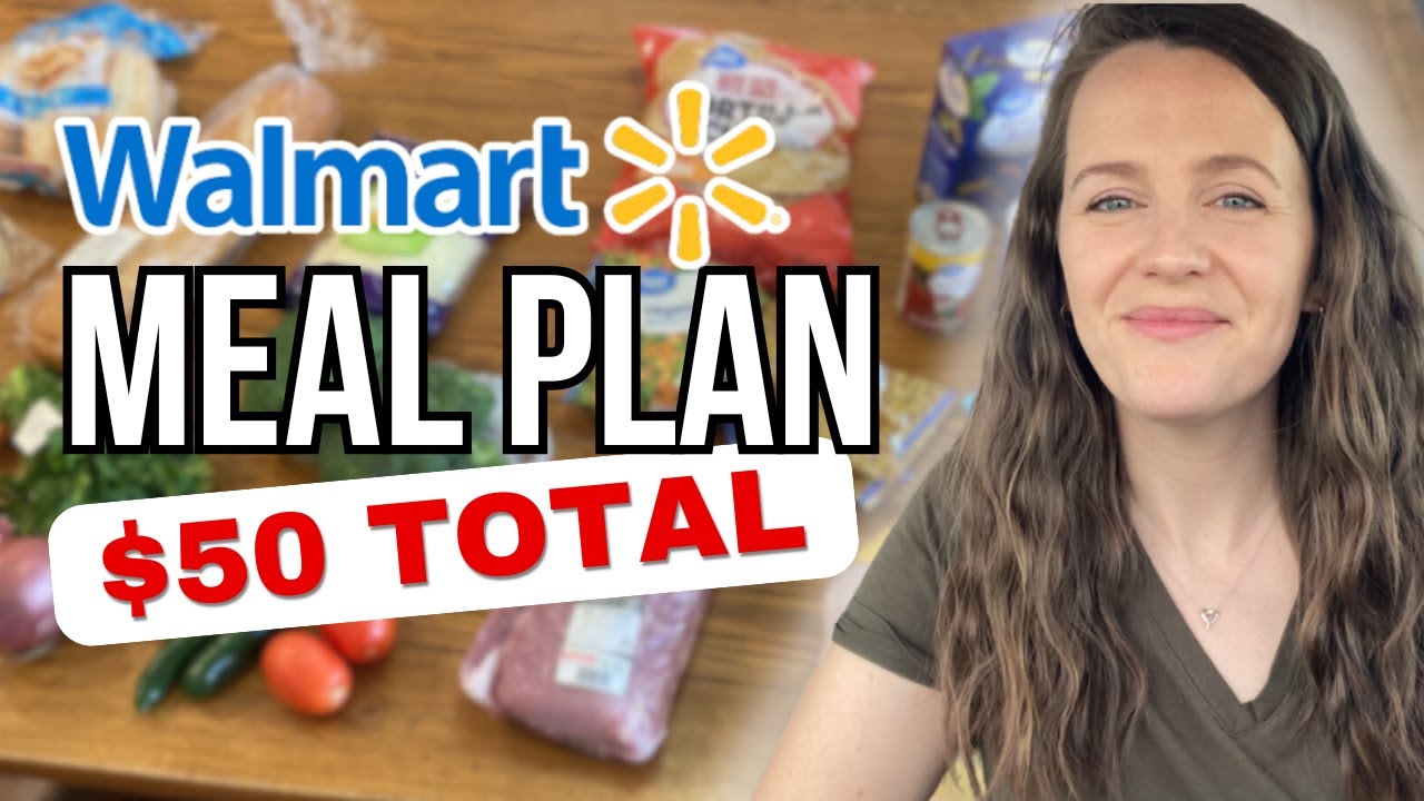 A Week of Easy Budget Dinners for $50 at Walmart That Your Family Will Love!