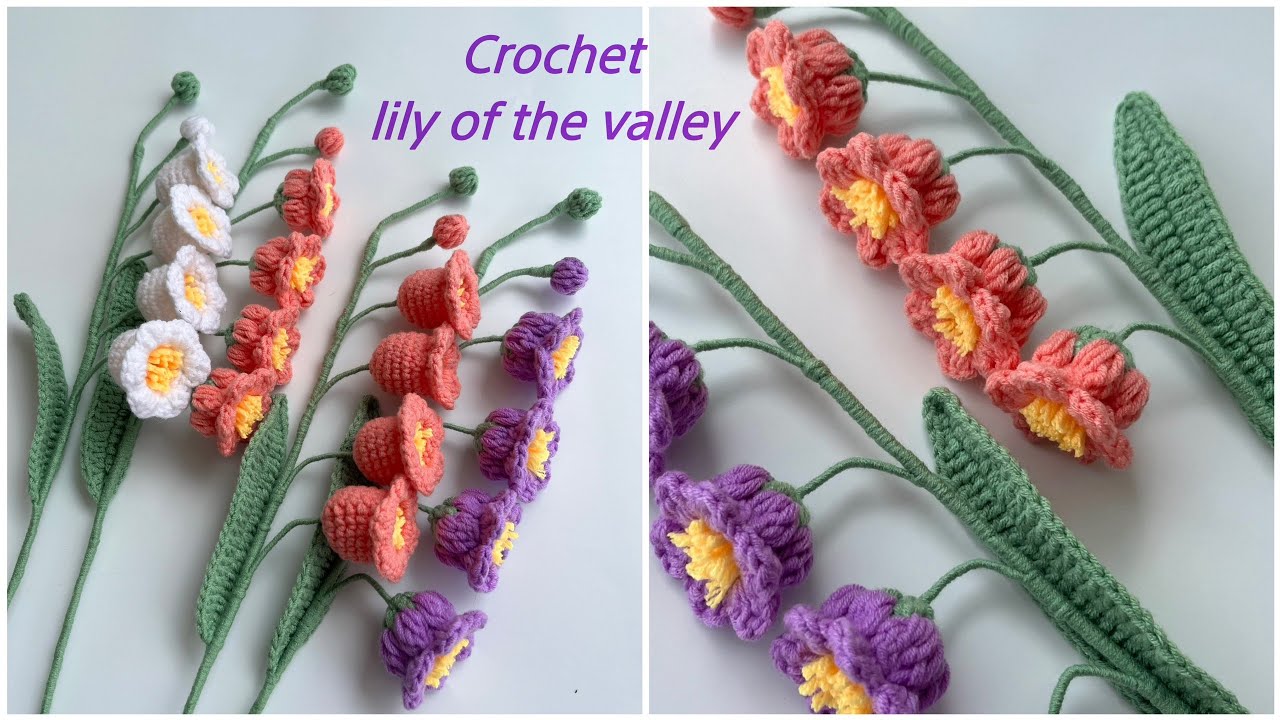 #145 Crochet Lily Of The Valley | Hướng Dẫn C&aacute;ch M&oacute;c Hoa Chu&ocirc;ng/ M&oacute;c Hoa Linh Lan Mũi Hạt Bắp