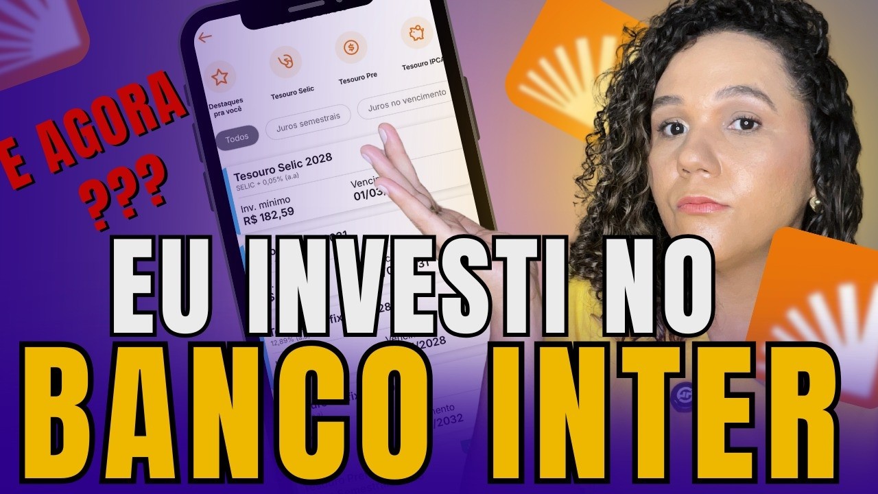 COMO INVESTIR DINHEIRO NO BANCO INTER em 2026? Banco Inter é bom para investimentos?