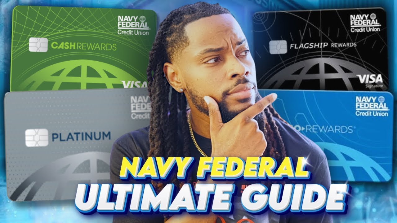 Navy Federal Credit Union | EVERYTHING You Need To Know! (2025)