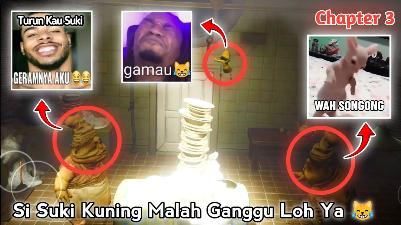 Lagi Cuci Piring, Malah di Ganggu Sama Si Kuning Suki Loh Ya 😹 ( Chapter 3 ) - Little Nightmares