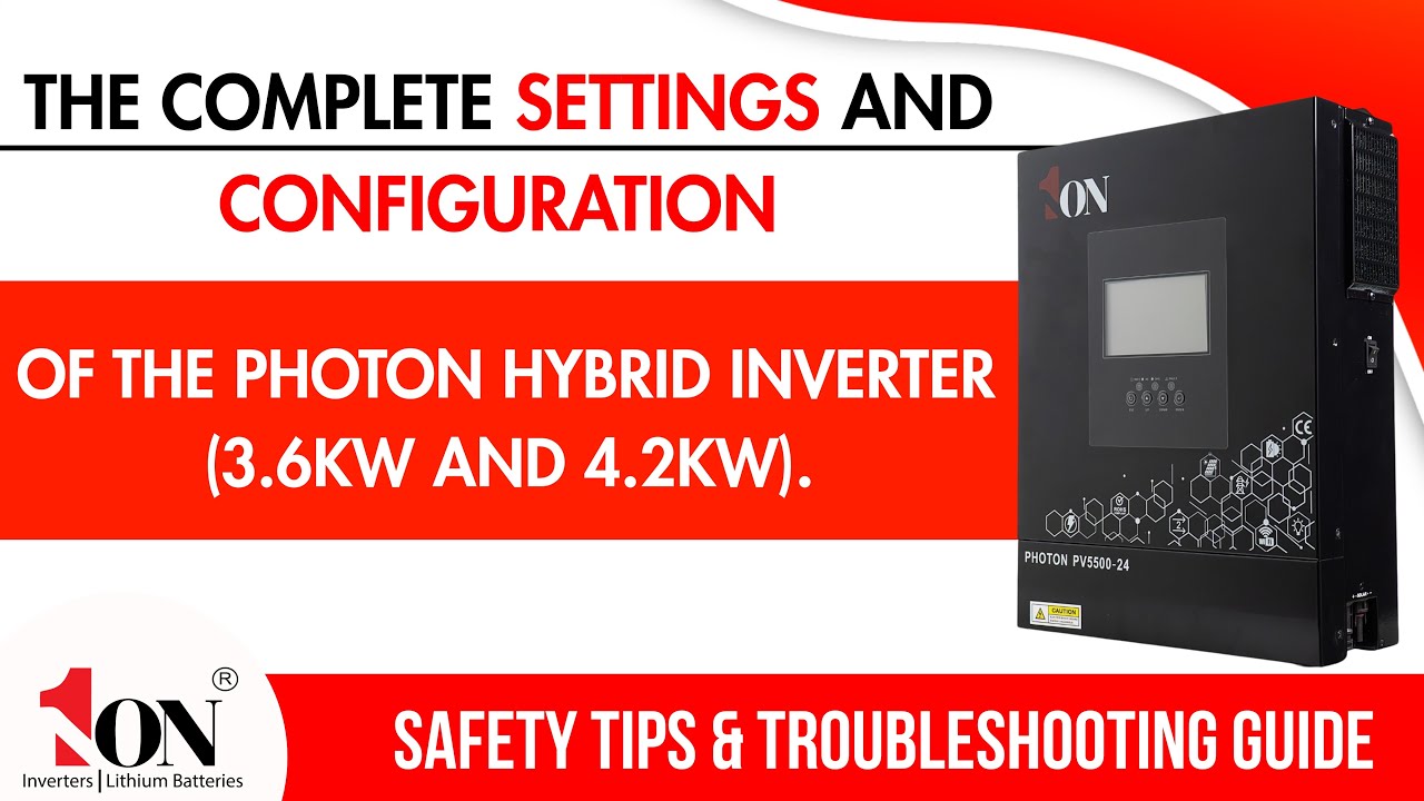 Photon 3.6KW | 4.2KW Hybrid Inverter Complete Settings || PV5500-PV5000 Complete Settings