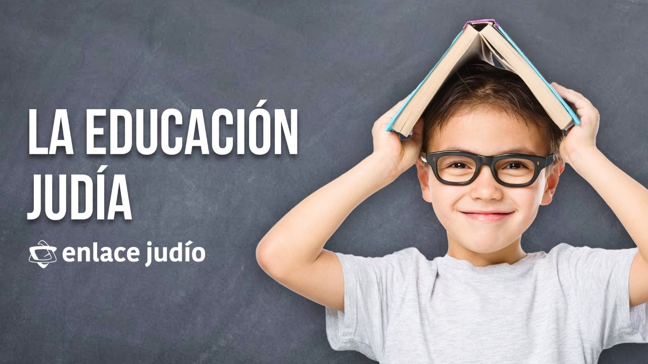 La educación judía - Con Irving Gatell