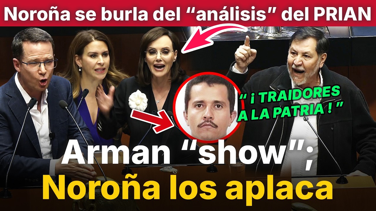 Noroña revienta a Anaya, Lilly Téllez y Viggiano por el “Mencho”