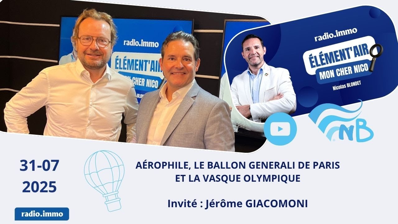 2025 07 31 AÉROPHILE, LE BALLON GENERALI DE PARIS ET LA VASQUE OLYMPIQUE