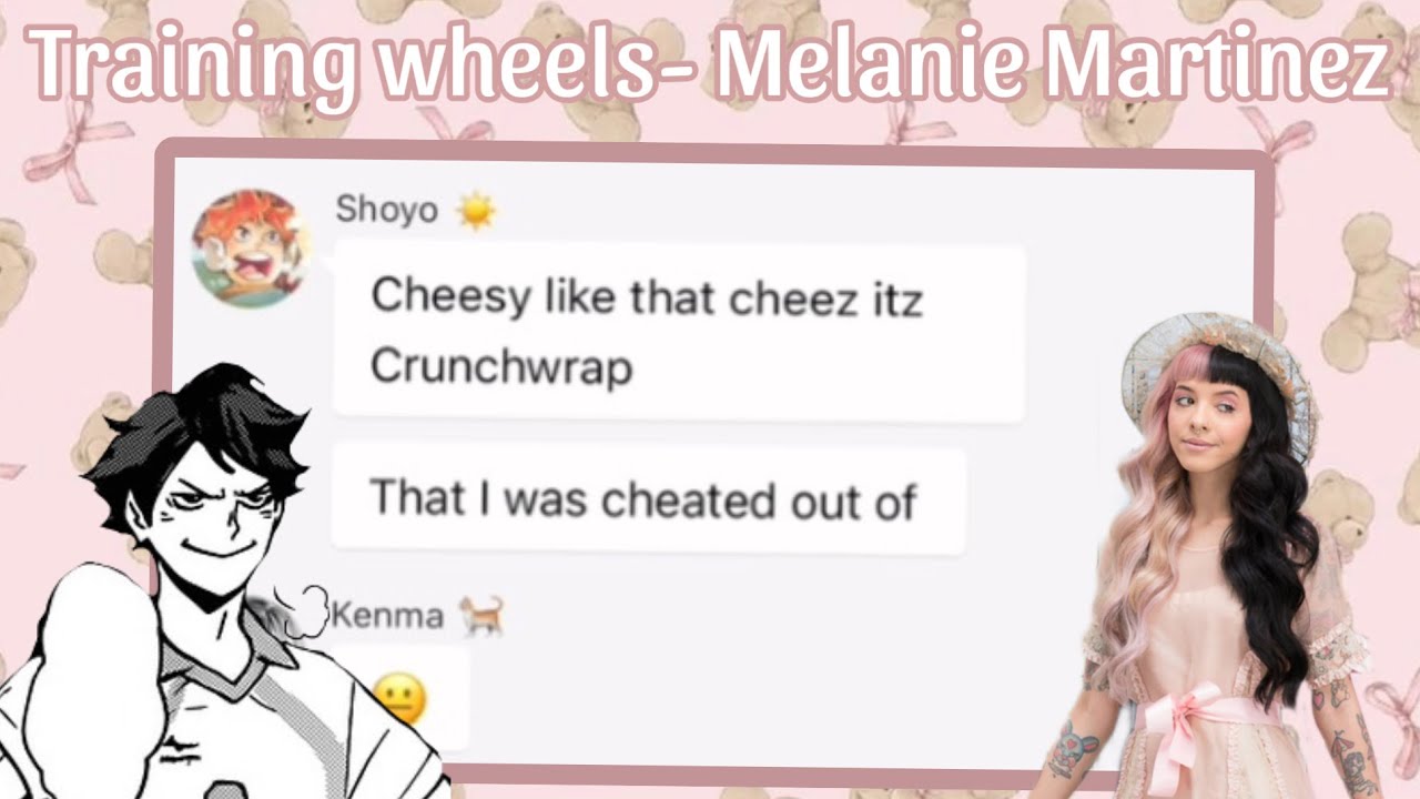 Haikyuu Lyric Prank- Oikawa PT.2- Training Wheels- Melanie Martinez