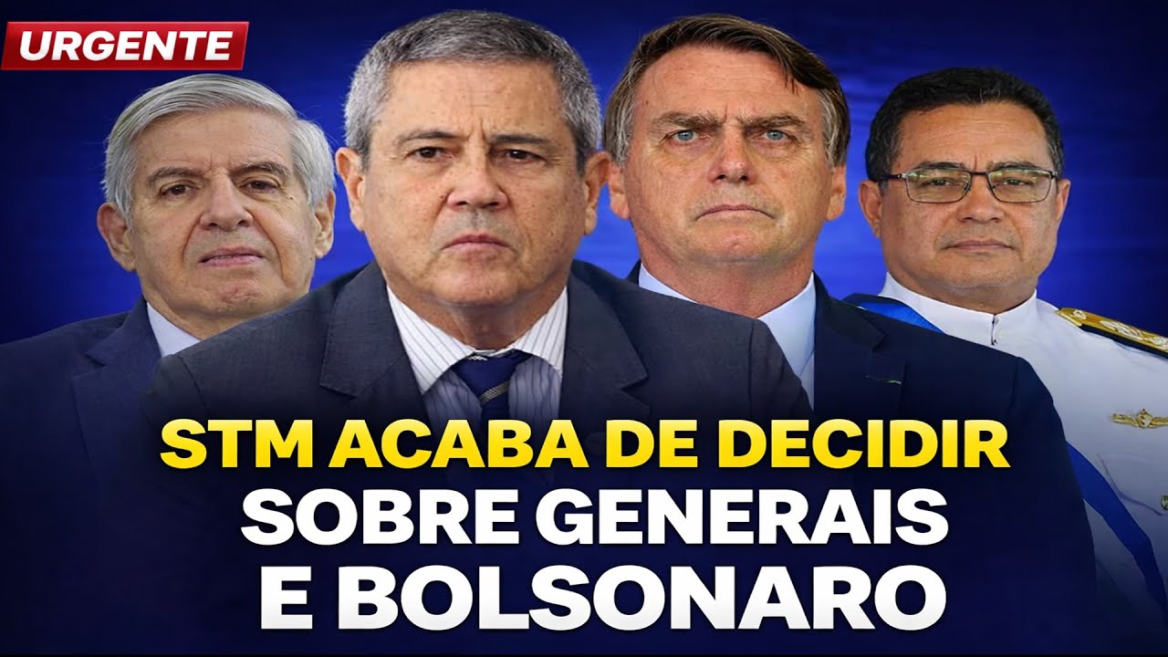 STM ACABA DE DECIDIR SOBRE GENERAIS E BOLSONARO