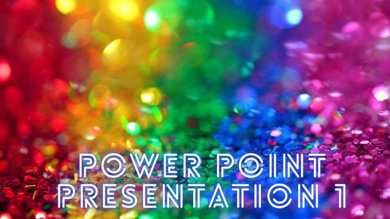 Power Point Presentation 1