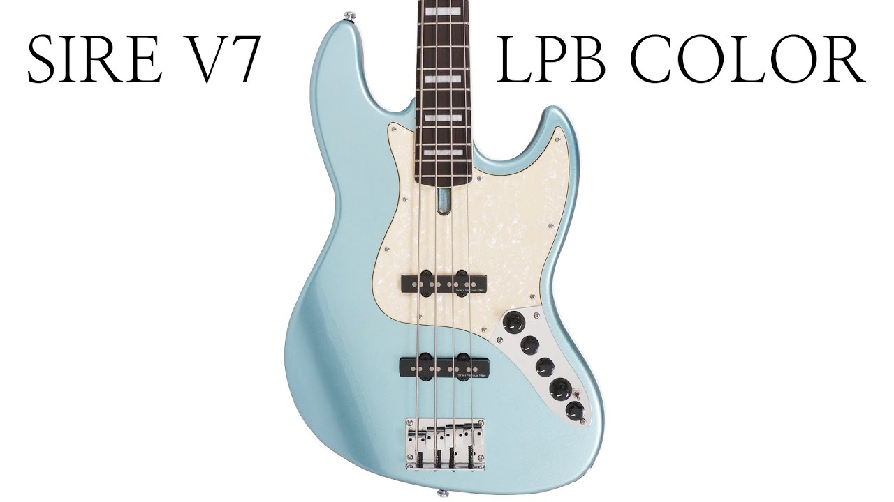 사이어 SIRE V7 LPB and SG COLOR