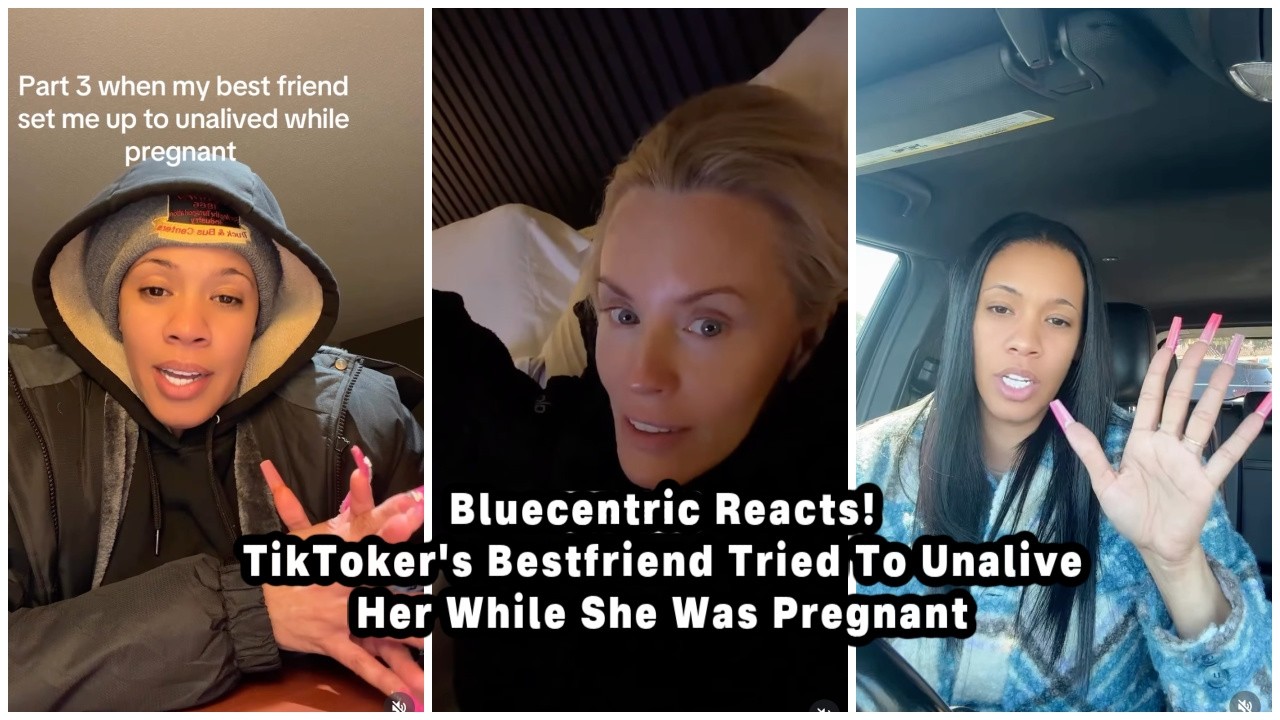 TikToker's Bestfriend Tried To Unalive Her While She Was Pregnant